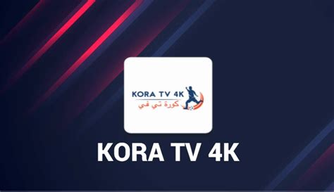 kora.live|kora live streaming.